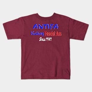 ANTIFA Kicking Fascist Ass Since 1941 - Back Kids T-Shirt